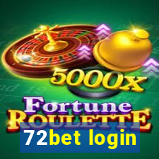 72bet login